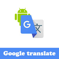 تحميل برنامج ترجمة قوقل بالصوت للاندرويد google 